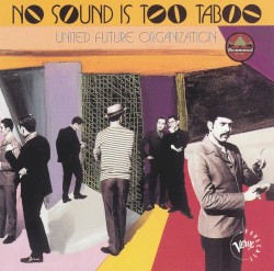 NO SOUND IS TOO TABOO cover art