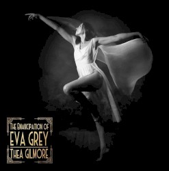 THE EMANCIPATION OF EVA GREY cover art