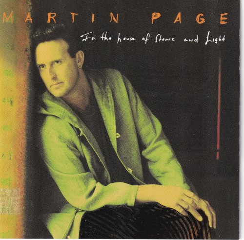 Martin Paige - In The House Of Stone And Light