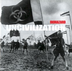 UNCIVILIZATION cover art