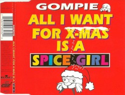 ALL I WANT FOR X-MAS IS A SPICE GIRL cover art