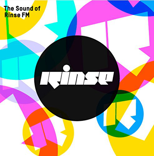 THE SOUND OF RINSE FM cover art