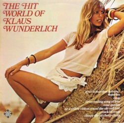 THE HIT WORLD OF KLAUS WUNDERLICH cover art