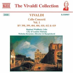 Cello Concerti, Volume 1: RV 389, 399, 404, 406, 410, 419 by Vivaldi ;   Raphael Wallfisch ,   City of London Sinfonia ,   Nicholas Kraemer