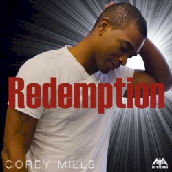Redemption by Corey Mills