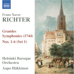 Grandes Symphonies (1744), Nos. 1-6 (Set 1) by Franz Xaver Richter ;   Helsinki Baroque Orchestra ,   Aapo Häkkinen