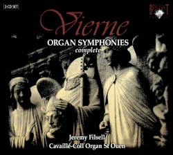 Organ Symphonies (complete) by Louis Vierne ;   Jeremy Filsell