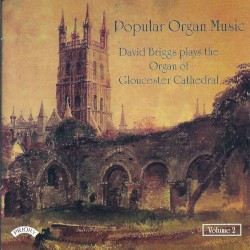 Popular Organ Music, Volume 2 by David Briggs