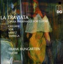 La Traviata (Opera paraphrases for guitar) by Frank Bungarten