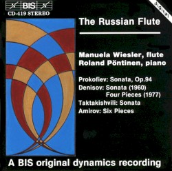 The Russian Flute by Manuela Wiesler ,   Roland Pöntinen