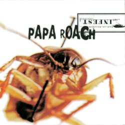 Infest by Papa Roach