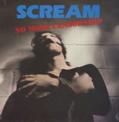 No More Censorship by Scream
