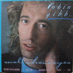 Walls Have Eyes by Robin Gibb