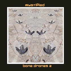 Bone Drones 2 by Mystified