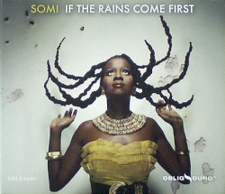 If the Rains Come First by Somi