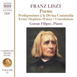 Poems by Franz Liszt ;   Goran Filipec