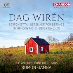 Sinfonietta / Serenade for Strings / Symphony no. 3 / Divertimento by Dag Wirén ;   Iceland Symphony Orchestra ,   Rumon Gamba