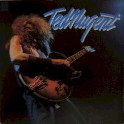 Ted Nugent by Ted Nugent