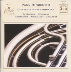 Complete Brass Sonatas by Paul Hindemith ;   De Rudder ,   Geeraert ,   Haemhouts ,   Audenaert ,   Callaert