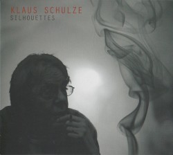 Silhouettes by Klaus Schulze
