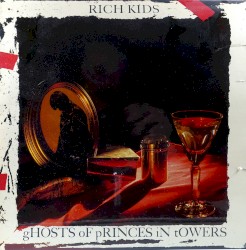 Ghosts of Princes in Towers by Rich Kids