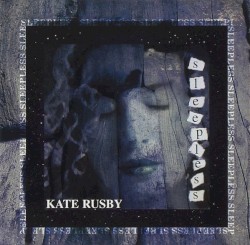 Sleepless by Kate Rusby