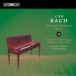 The Solo Keyboard Music, Volume 29 by C.P.E. Bach ;   Miklós Spányi