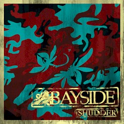 Shudder by Bayside