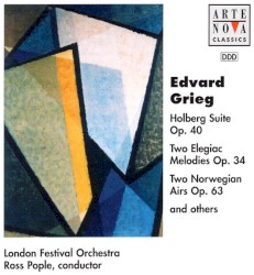 Holberg Suite op. 40 / Two Elegiac Melodies op. 34 / Two Norwegian Airs op. 63 and Others by Edvard Grieg ;   London Festival Orchestra ,   Ross Pople