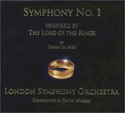 Symphony no. 1: Inspired by the Lord of the Rings by Johan de Meij ;   London Symphony Orchestra ,   David Warble