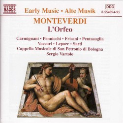 L'Orfeo by Monteverdi ;   Cappella Musicale di San Petronio di Bologna ,   Sergio Vartolo