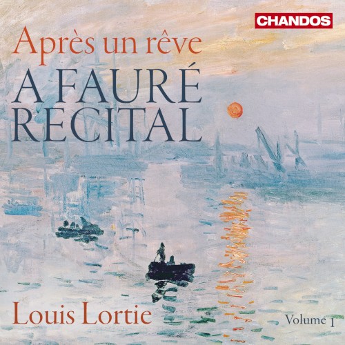 Après un rêve: A Fauré Recital, Volume 1