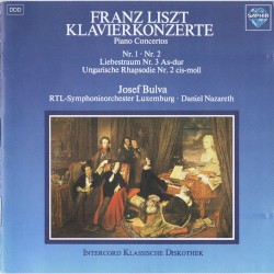 Klavierkonzerte by Franz Liszt ;   Josef Bulva ,   RTL–Symphonieorchester Luxemburg ,   Daniel Nazareth