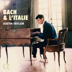 Bach & l’Italie by Bach ;   Justin Taylor