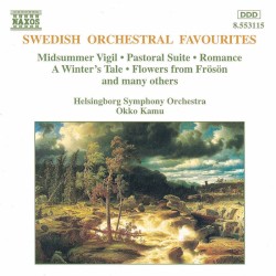Swedish Orchestral Favourites by Helsingborg Symphony Orchestra ,   Okko Kamu