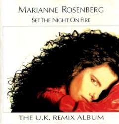 Set the Night on Fire by Marianne Rosenberg