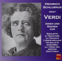 Heinrich Schlusnus singt Verdi by Giuseppe Verdi ;   Heinrich Schlusnus