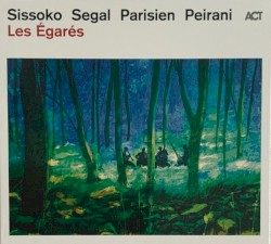 Les Égarés by Sissoko    Segal    Parisien    Peirani