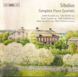 Complete Piano Quartets by Jean Sibelius ;   Jaakko Kuusisto ,   Satu Vänskä ,   Taneli Turunen ,   Folke Gräsbeck ,   Peter Lönnqvist ,   Harri Viitanen