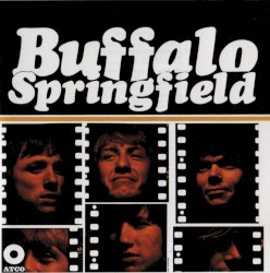 Buffalo Springfield by Buffalo Springfield