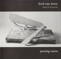 Passing Waves by Fred Van Hove