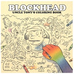 Uncle Tony’s Coloring Book by Blockhead