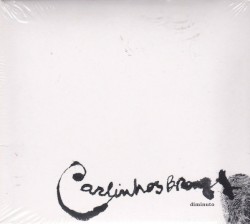 Diminuto by Carlinhos Brown