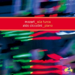 Alla Turca by Mozart ;   Aldo Ciccolini