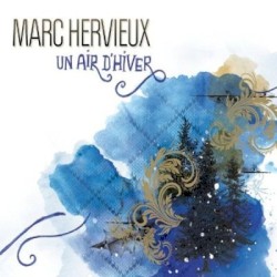 Un air d’hiver by Marc Hervieux