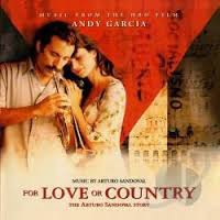 For Love or Country by Arturo Sandoval
