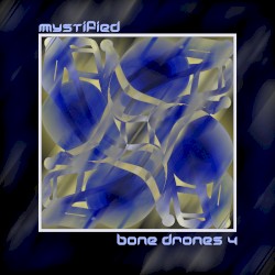 Bone Drones 4 by Mystified