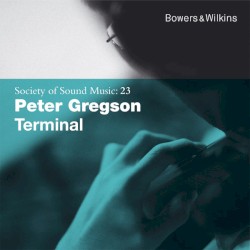 Terminal by Peter Gregson