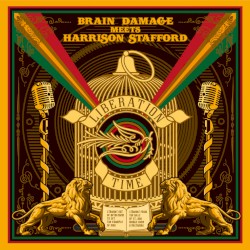 Liberation Time by Brain Damage  meets   Harrison Stafford