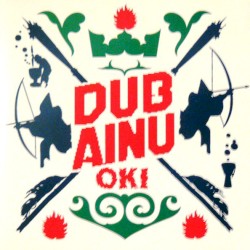 Dub Ainu by OKI